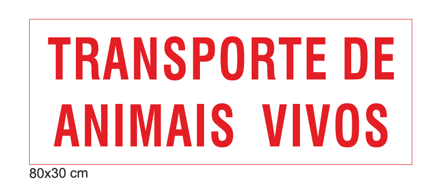 AUTOCOLANTE TRANSPORTE DE ANIMAIS VIVOS 80X30CM